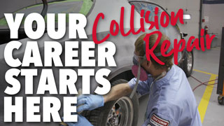 Your Auto Collision Repair/Refinish career starts here.