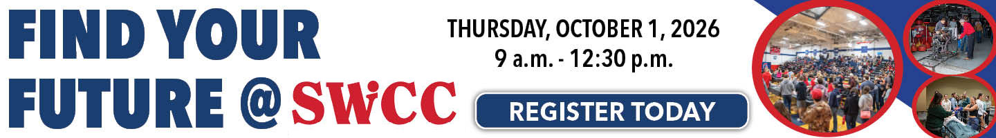 Find your future @ SWCC. Thursday, October 1, 2026, 9 a.m. - 12:30 p.m.  Register Today.